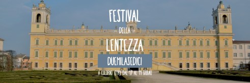 Festival della Lentezza 2016